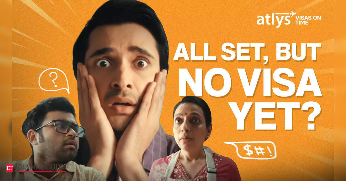 Atlys Launches Campaign to Combat Visa Rejection Anxiety for Travelers, ETBrandEquity