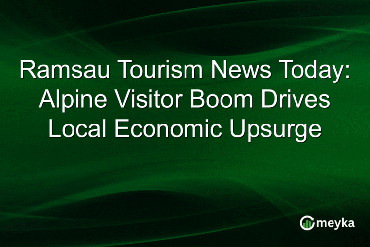 Ramsau Tourism News Today: Alpine Visitor Boom Drives Local Economic Upsurge