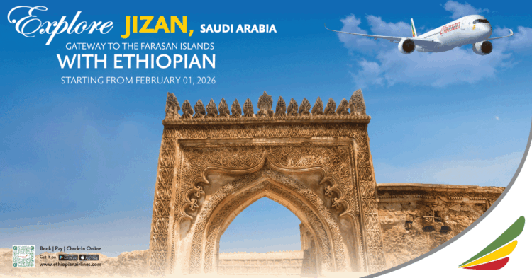 Ethiopian Airlines expands connectivity with new service to Jizan