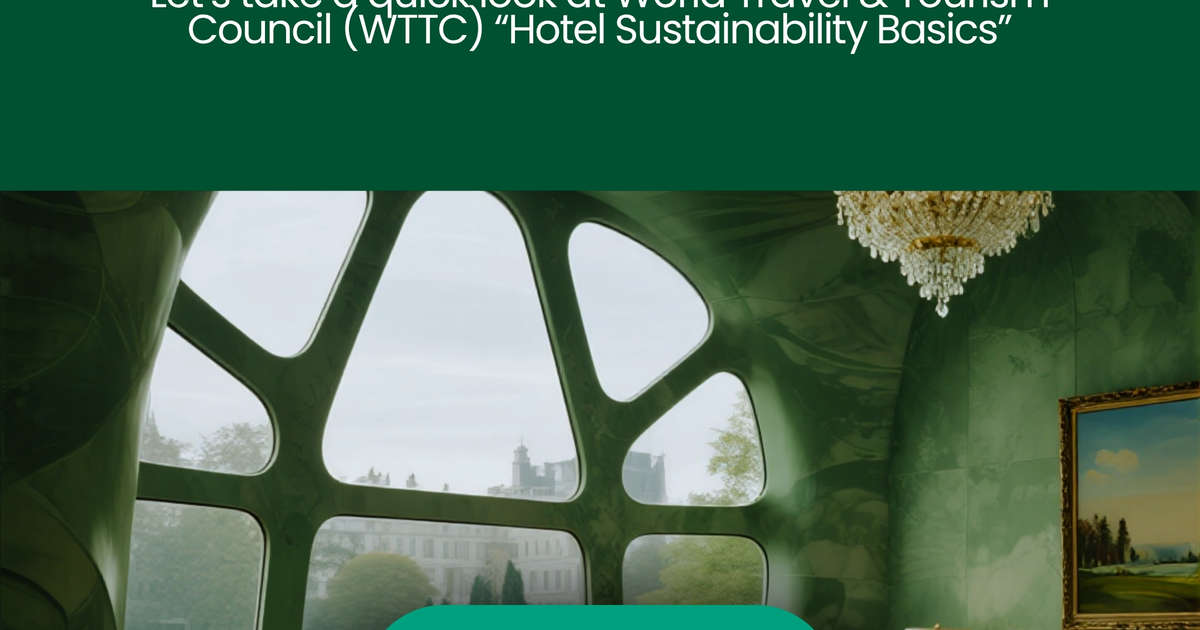 Do You Support WTTC’s “Hotel Sustainability Basics” Framework?