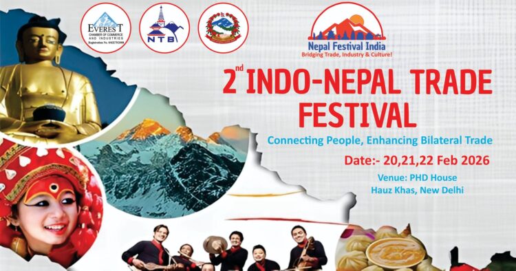 Second Indo-Nepal Trade Festival to be held in New Delhi