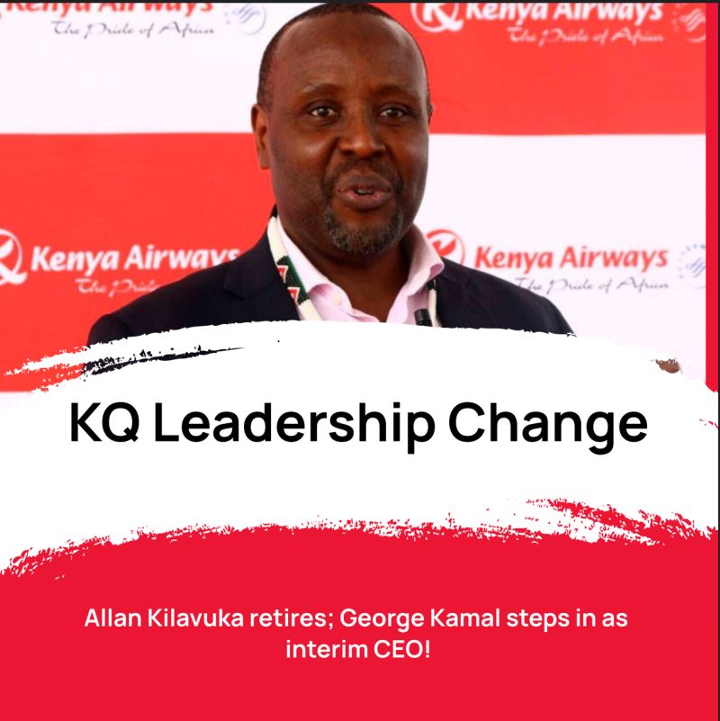 Kenya Airways CEO Allan Kilavuka to retire after 6 years | Fintech Association Of Kenya posted on th...