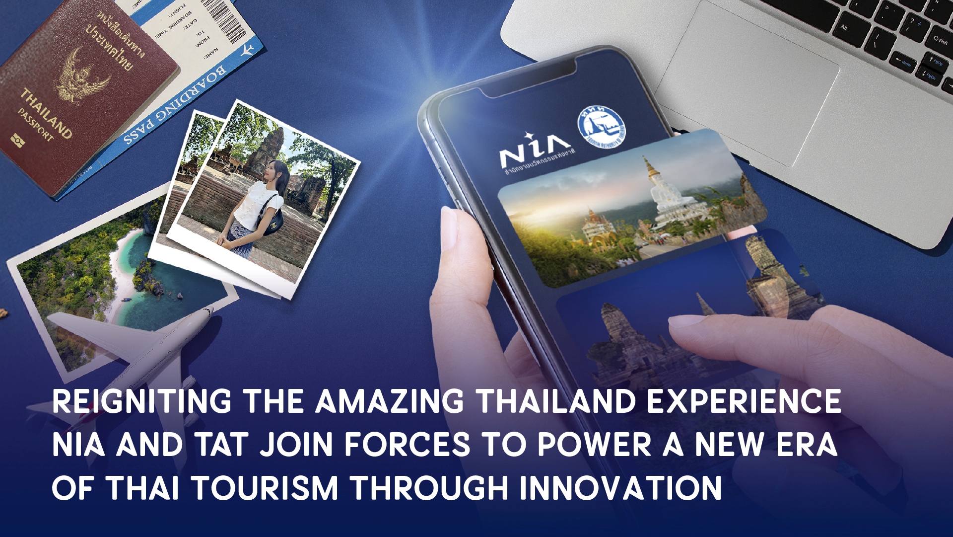 NIA Joins Forces with TAT to Reignite ‘Amazing Thailand’ through Innovation Power