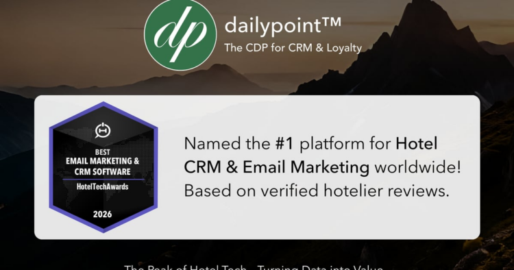 dailypoint™ Named #1 Hotel CRM & E-Mail Marketing Solution in 2026 HotelTechAwards