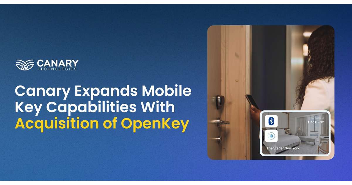 Canary Technologies Expands Mobile Key Capabilities with Acquisition of OpenKey