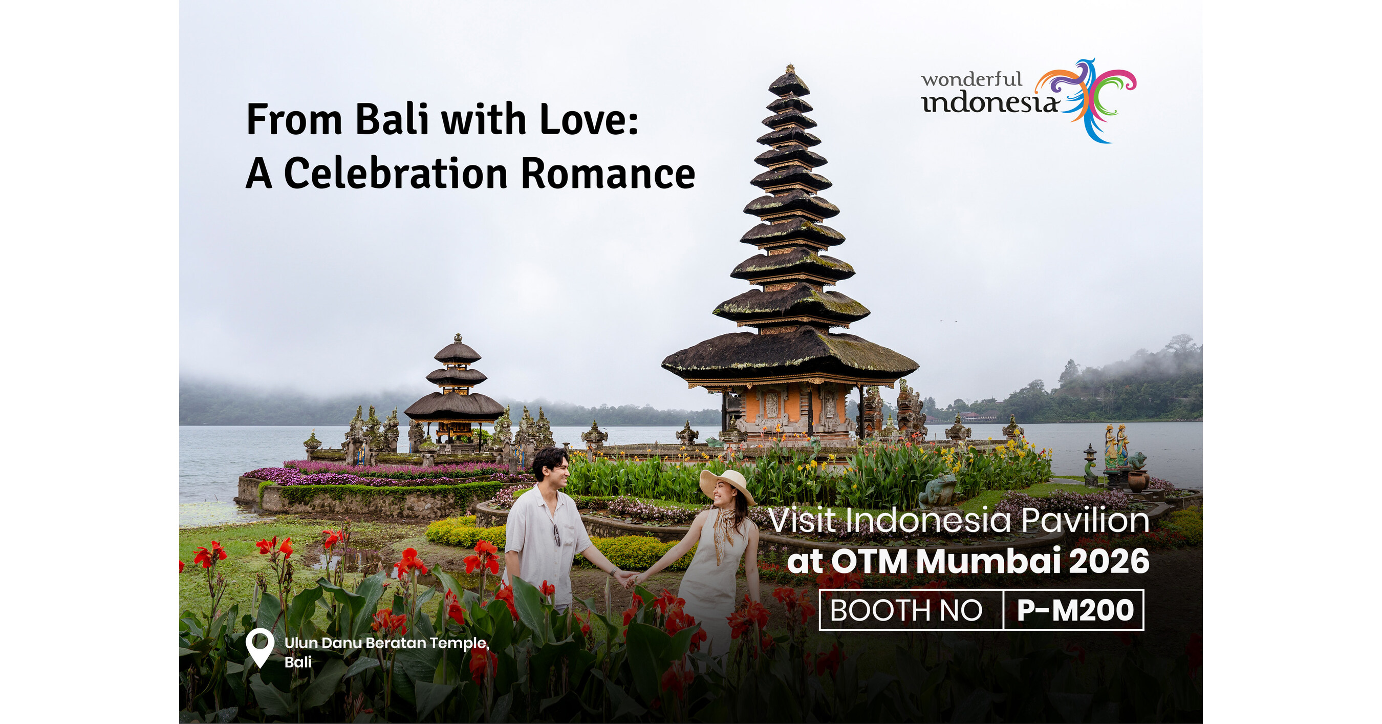 Indonesia Targets Growing Indian Tourism Market through Wonderful Indonesia Showcase at OTM Mumbai a...