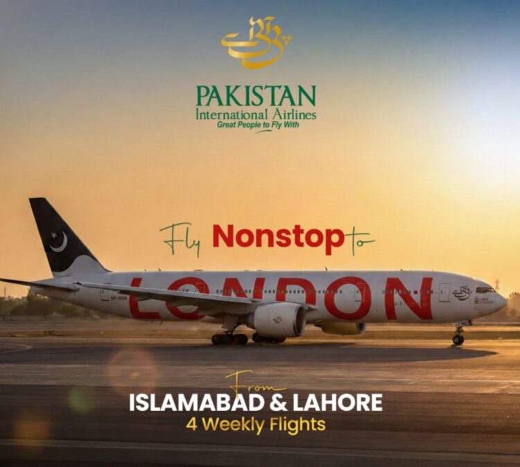 Pakistan International Airlines Launches Four Weekly Non-Stop Flights in Islamabad and Lahore to Lon...