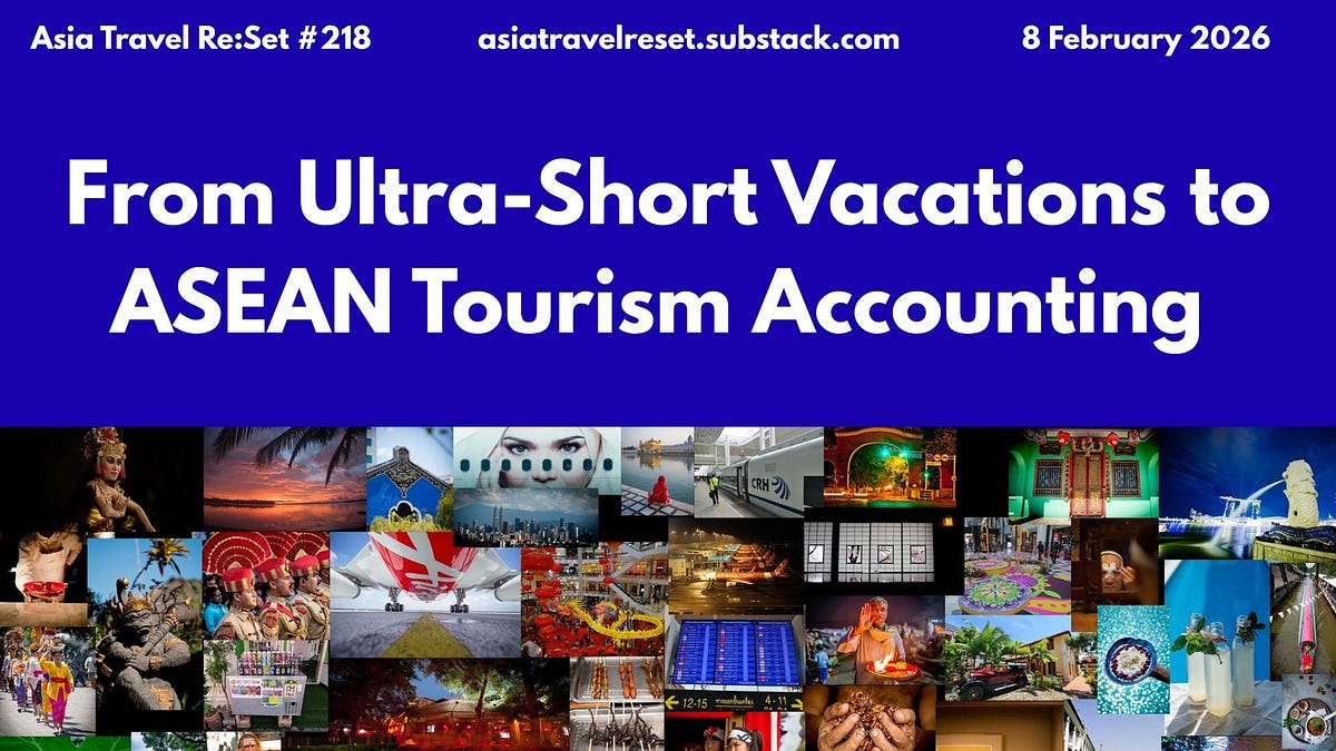From Ultra-Short Vacations to ASEAN Tourism Accounting