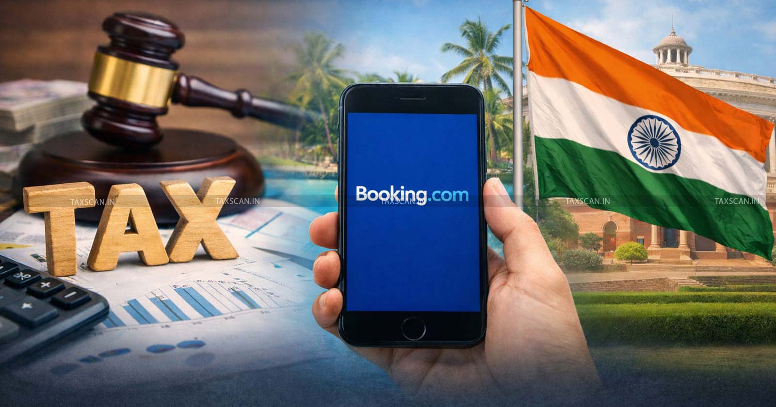 ITAT Quashes ₹3960+ Crore Tax Demand Against Booking.com, Rules No Permanent Establishment in India ...