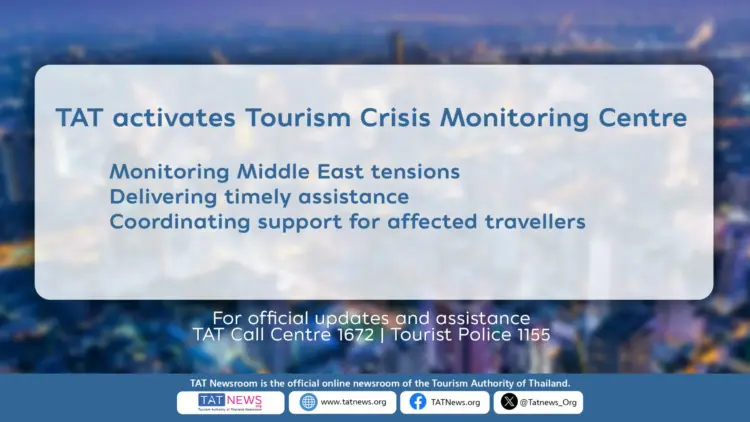 Tourism Authority of Thailand activates Tourism Crisis Monitoring Centre
