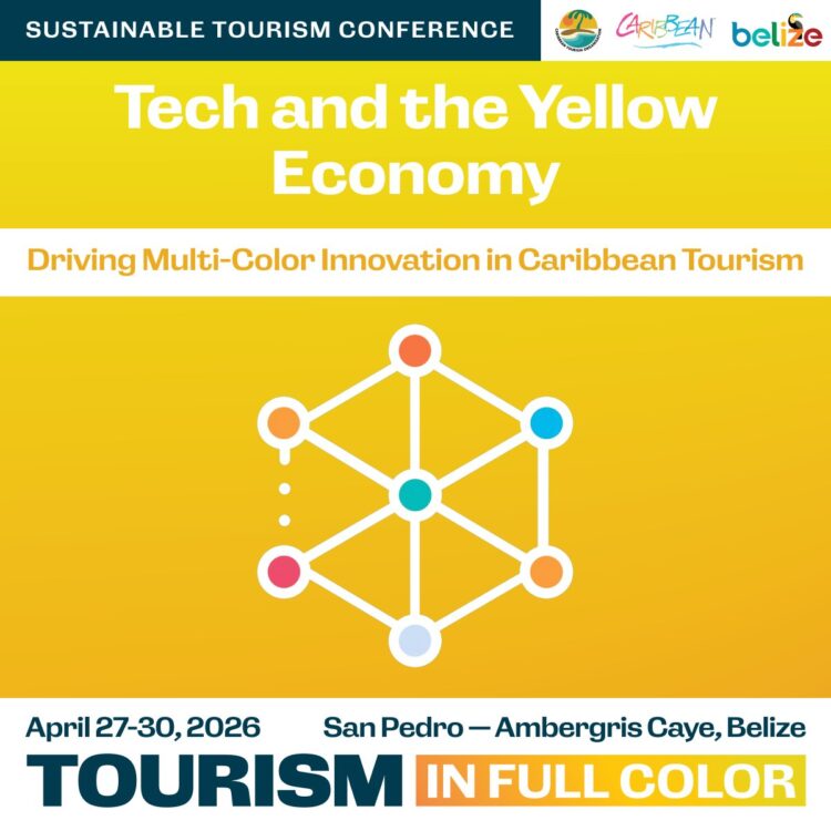 STC 2026 in Belize Explores How Travel Technology and Digital Innovation are Transforming Caribbean ...