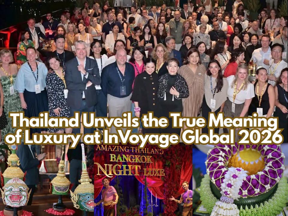 Tourism Authority of Thailand showcases the soul of Thai luxury at InVoyage Global 2026