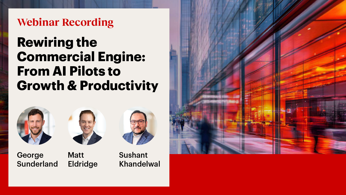 Rewiring the Commercial Engine: From AI Pilots to Growth and Productivity
