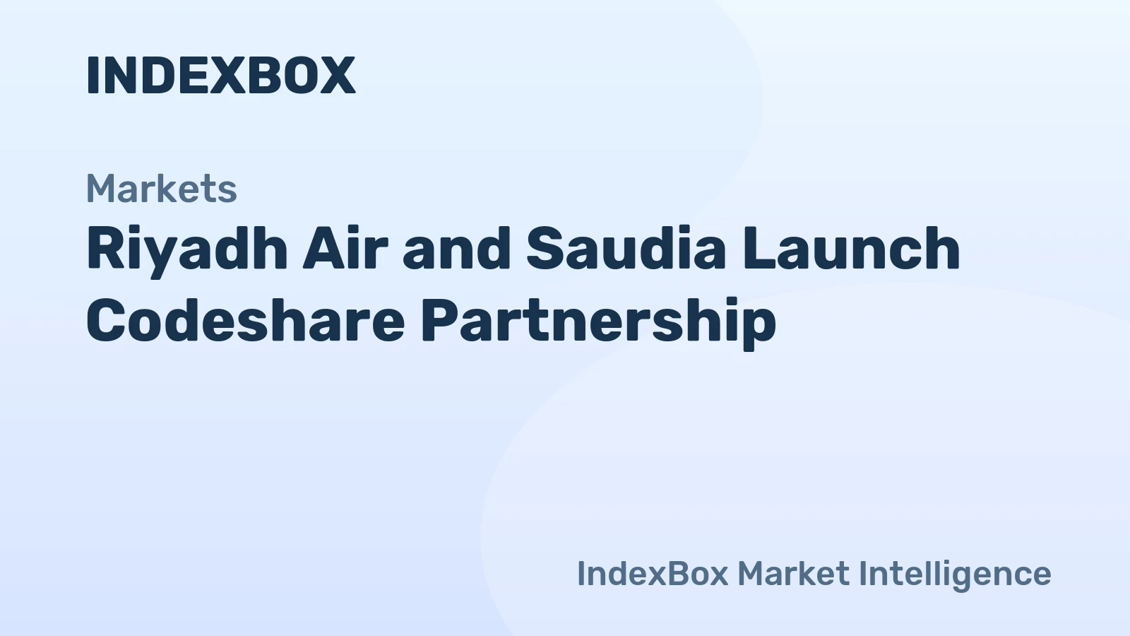 Riyadh Air and Saudia Activate First Phase of Strategic Cooperation Agreement - News and Statistics